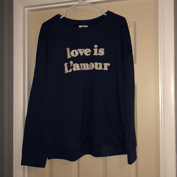 Old Navy Sweaters - Old Navy “Love is L’amour” navy blue crewneck Old Navy Sweaters - Old Navy “Love is L’amour” navy blue crewneck